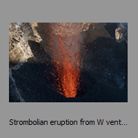 Strombolian eruption from W vent in daylight